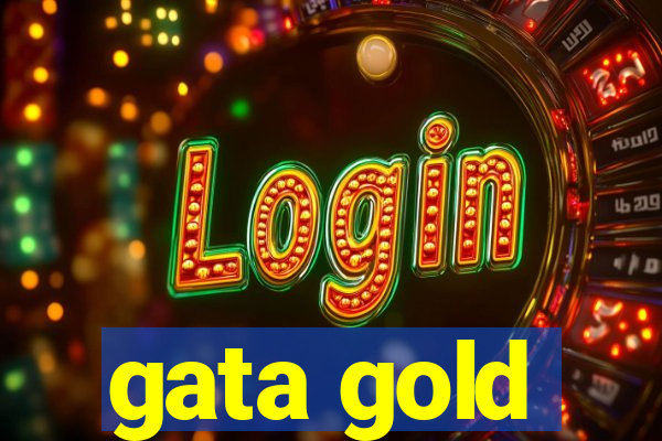 gata gold